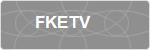 FKETV