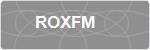 ROXFM